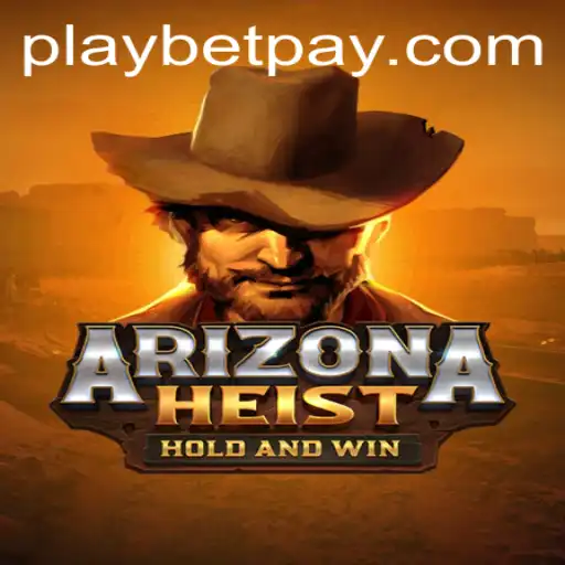 Diving Deep into ArizonaHeist: The Ultimate Playbet Experience