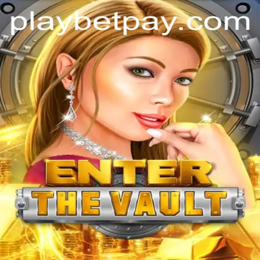 Unlock Excitement with EntertheVault: Mastering the Art of Playbet