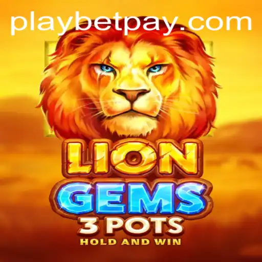 Exploring the Features and Gameplay Dynamics of LionGems3pots